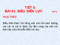 Giáo án điện tử Khoa học tự nhiên 6 bài 41 Kết nối tri thức : Biểu diễn lực