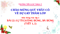 Giáo án điện tử Tiếng Việt 3 Tập 2 Bài 22 Kết nối tri thức: Sự tích ông Đùng, bà Đùng - Đọc