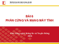 Bài 6 - Phần cứng và mạng máy tính | Nhập môn Công nghệ thông tin | Trường Đại học Bách khoa Hà Nội