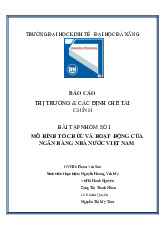 BÀI TẬP NHÓM SỐ 1 MÔ HÌNH TỔ CHỨC VÀ HOẠT ĐỘNG CỦA NGÂN HÀNG NHÀ NƯỚC VIỆT NAM