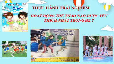 HK2.Hoạt động hè được yêu thích | Bài giảng  PowePoint Toán 6 | Kết nối tri thức