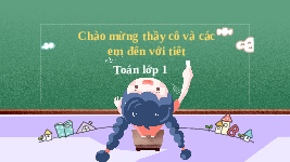 Giáo án điện tử Toán học 1 bài 14 Vì sự bình đẳng: Luyện tập