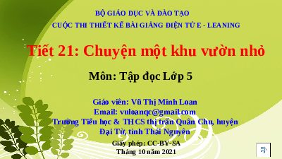 Giáo án điện tử Tiếng Việt 5 Tập đọc 5 Cánh diều: Chuyện một khu vườn nhỏ
