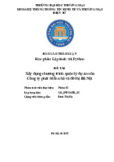 Xây dựng chương trình quản lý dự án của Công ty phát triển nhà và đô thị Hà Nội | Báo cáo thảo luận Lập trình Python
