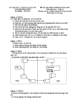 Đề thi Olympic cụm trường THPT Ba Đình - Tây Hồ năm học 2011 - 2012 môn Sinh lớp 11| Kết nối tri thứĐề thi Olympic cụm trường THPT Ba Đình - Tây Hồ năm học 2011 - 2012 môn Sinh lớp 11| Kết nối tri thức