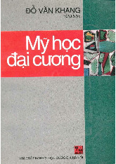 Mỹ Học Đại Cương (NXB Đại Học Quốc Gia 2002) - Đỗ Văn Khang 267 | Trường Đại học Sư phạm Hà Nội 2