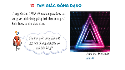 Giáo án điện tử Toán 8 Bài 5 Cánh diều: Tam giác đồng dạng (tiết 1)