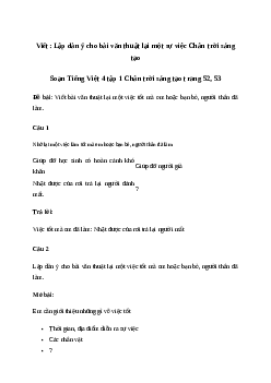 Soạn bài Viết: Lập dàn ý cho bài văn thuật lại một sự việc - Tiếng Việt 4 Chân trời sáng tạo