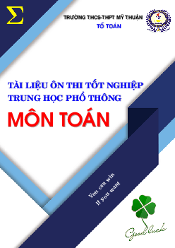 Tài liệu ôn tập lý thuyết thi tốt nghiệp Trung học Phổ thông môn Toán