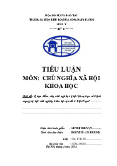 Quan điểm của chủ nghĩa xã hội khoa học về Cách mạng xã hội chủ nghĩa. Liên hệ vấn đề ở Việt Nam? môn Chủ nghĩa xã hội và khoa học  | Trường đại học kinh doanh và công nghệ Hà Nội