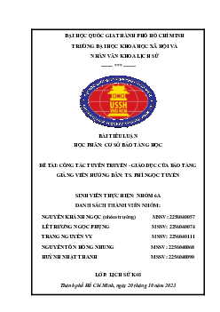 BÀI TIỂU LUẬN  HỌC PHẦN: CƠ SỞ BẢO TÀNG HỌC | Bảo tàng học và di sản văn hóa | Đại học Khoa học Xã hội và Nhân văn, Đại học Quốc gia Thành phố HCM