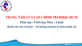 khi giải thích về thế giới triết học phật giáo có khuynh hướng thiên về lập trường triết học nào A