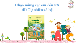 Giáo án điện tử Tự nhiên và Xã hội 2 Bài 22 Kết nối tri thức: Chăm sóc, bảo vệ cơ quan vận động