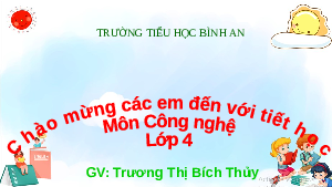 Giáo án điện tử Công nghệ 4 Bài 11 Cánh diều: Đồ chơi dân gian (SGK - trang 55)