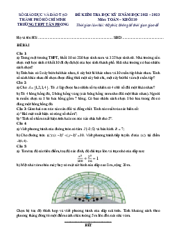 Đề học kỳ 2 Toán 10 năm 2022 – 2023 trường THPT Tân Phong – TP HCM