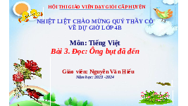 Giáo án điện tử  Tiếng Việt 4 -  Kết Nối Tri Thức:  đọc Ông Bụt đã đến Tuần 20.