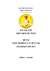 Thất Nghiệp Của Việt Nam Giai Đoạn 2019-2022 | Bài Tập Môn Kinh Tế Vĩ Mô