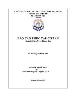 Lắp ráp máy tính | Báo cáo thực tập | Trường Cao đẳng Kỹ thuật Công nghệ Nha Trang