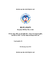 Bài tập lớn quan điểm của chủ nghĩa Mác – Lênin về mối quan hệ giữavật chất và ý thức. Và sự vận dụng của Đảng ta hiện nay - Triết học Mác Lenin| Đại học Kinh Tế Quốc Dân