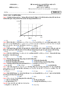 Đề khảo sát chất lượng Vật lí 10 học kỳ 2 năm 2022-2023 có đáp án