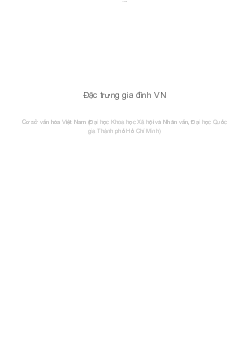 Đặc trưng gia đình VN | Cơ sở văn hóa Việt Nam | Đại học Khoa học Xã hội và Nhân văn, Đại học Quốc gia Thành phố HCM