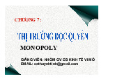 Bài giảng ôn tập Chương 7: Thị trường độc quyền - Căn bản kinh tế vi mô | Trường Đại Học Duy Tân