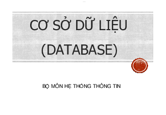 Tổng quan về Cơ sở dữ liêu - Hệ thống thông tin | Trường Đại học Thủy Lợi