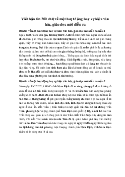 Viết bản tin 200 chữ về một hoạt động hay sự kiện văn hóa, giáo dục mới diễn ra Ngữ Văn 10 sách Chân Trời Sáng Tạo