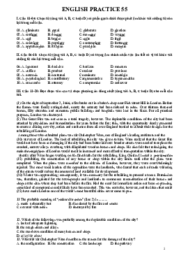 Tuyển tập đề luyện đội tuyển thi học sinh giỏi lớp 10, 11, 12 THPT cấp tỉnh thành phố có đáp án - ENGLISH PRACTICE 55
