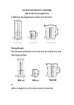 Giải VBT Toán 3 Bài 46: Mi-li-lít trang 90, 91 | Cánh diều