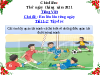 Giáo án điện tử Tiếng Việt 2 Tập 1 Bài 8 Kết nối tri thức: Cầu thủ dự bị - Đọc