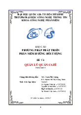 Báo cáo Đề tài Quản lý quán Cafe | Đại học Công nghệ Thành phố Hồ Chí Minh