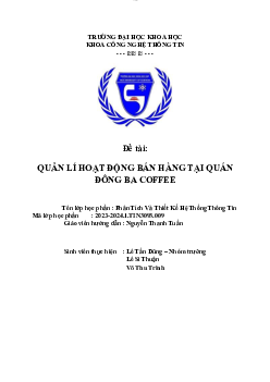 QUẢN LÍ HOẠT ĐỘNG BÁN HÀNG TẠI QUÁN ĐÔNG BA COFFEE - Trường đại học Khoa học , Đại học Huế