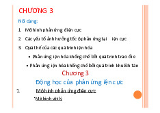 Chương 3: Động học và Phản ứng Điện hóa | Môn Công nghệ hóa học - Đại học Sư phạm Kỹ thuật Thành phố Hồ Chí Minh