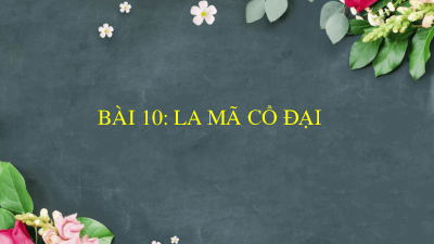 Bài 11: La Mã cổ đại | Bài giảng PowerPoint Lịch Sử 6 | Chân trời sáng tạo