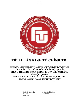 Tiểu luận Triết học: "Nguyên nhân hình thành và những đặc điểm kinh tế cơ bản của chủ nghĩa tư bản độc quyền"