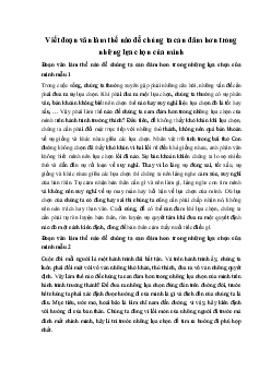 Viết đoạn văn làm thế nào để chúng ta can đảm hơn trong những lựa chọn của mình Ngữ Văn 10 sách Kết Nối Tri Thức