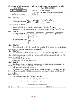 Đề thi tuyển sinh vào lớp 10 THPT Chuyên năm 2018-2019 chuyên toán đề chính thức Sở GD Quảng Nam (có đáp án và lời giải chi tiết)
