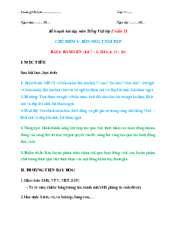 Giáo án Tiếng Việt 2 sách Chân trời sáng tạo Học kì 2 | Tuần 21 bài 6 tiết 7, 8
