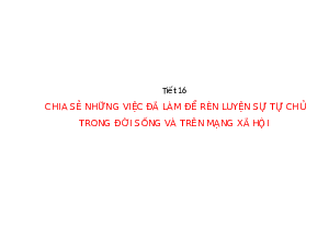 Sinh hoạt lớp - Tiết 16 | Bài giảng PowerPoint Hoạt động trải nghiệm 8 | Kết nối tri thức