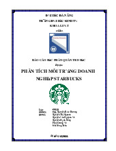 Bài báo cáo doanh nghiệp Starbucks Nhóm 5 - Môn quản trị học - Đại Học Kinh Tế - Đại học Đà Nẵng