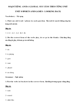 Tiếng Anh lớp 6 unit 8 Looking back