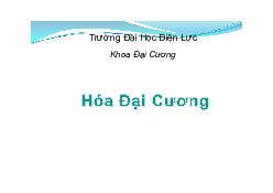 Tài liệu chung - Hóa học đại cương | Trường đại học Điện Lực