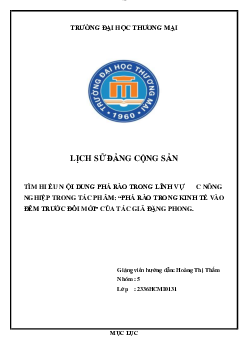 Tiểu luận: “Tìm hiểu  nội dung phá rào trong lĩnh vực nông nghiệp trong tác phẩm : “Phá rào vào êm trước đổi mới của tác giả Đặng Phong.”
