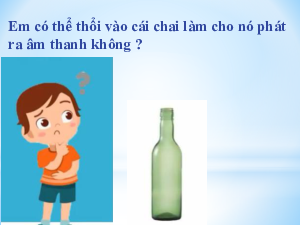 Bài giảng điện tử môn Khoa học tự nhiên 7 Vật Lí Bài 12: Mô tả sóng âm | Chân trời sáng tạo