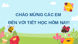 Giáo án điện tử Đạo đức 3 Bài 4 Cánh diều: Em ham học hỏi (tiết 1)