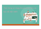 Thực trạng sử dụng đa phương tiện của báo Hà Nội mới | Học viện Báo chí và Tuyên truyền