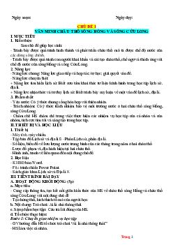 Giáo án Lịch Sử 8 kết nối tri thức chủ đề 1 văn minh châu thổ Sông Hồng và sông Cửu Long