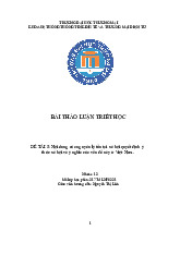 Nội dung của nguyên lý tồn tại xã hội quyết định ý thức xã hội và ý nghĩa của vấn đề này ở Việt Nam | Bài thảo luận triết học Mác Lênin