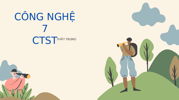 Giáo án điện tử Công nghệ 7 Bài 4 Chân trời sáng tạo: Nhân giống cây trồng bằng phương pháp giâm cành